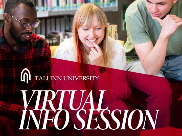 Tallinn University's Virtual Info Session